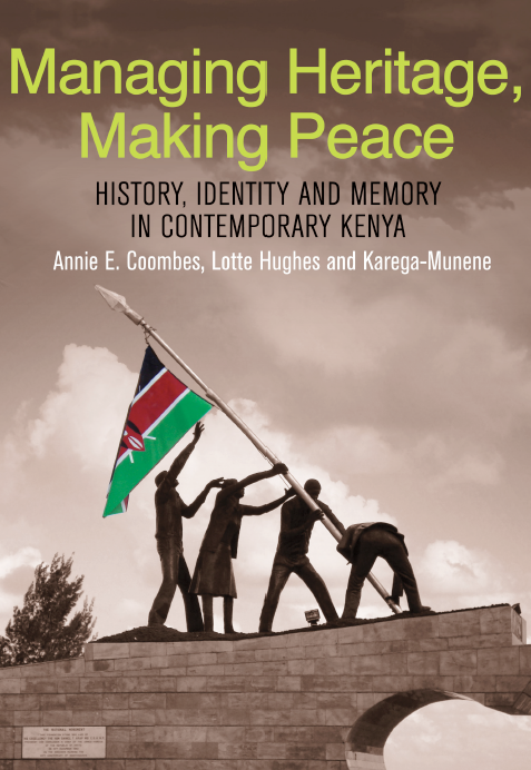 Book cover: Managing Heritage, Making Peace
