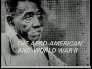 video preview image for The Afro-American and World War II