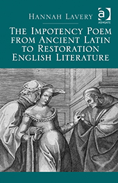 The Impotency Poem from Ancient Latin to Restoration English Literature - cover