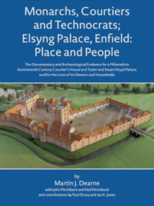 Book cover of 'Monarchs, Courtiers and Technocrats'. The cover is blue with white writing and has a reconstruction drawing of Elsyng Palace in a panel below the title