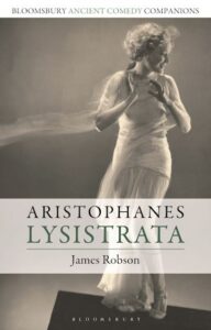 Book cover showing female dancer in classical gown behind title 'Aristophanes: Lysistrata'