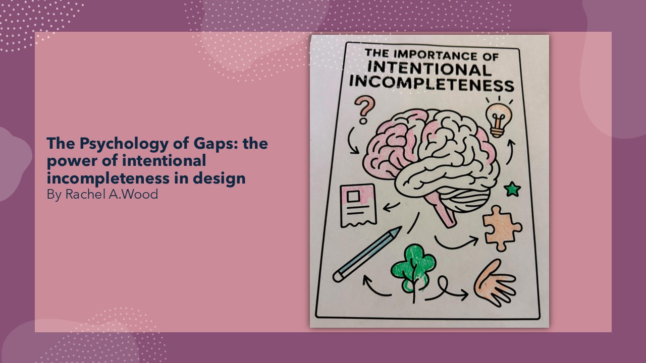 The Psychology of Gaps in Design