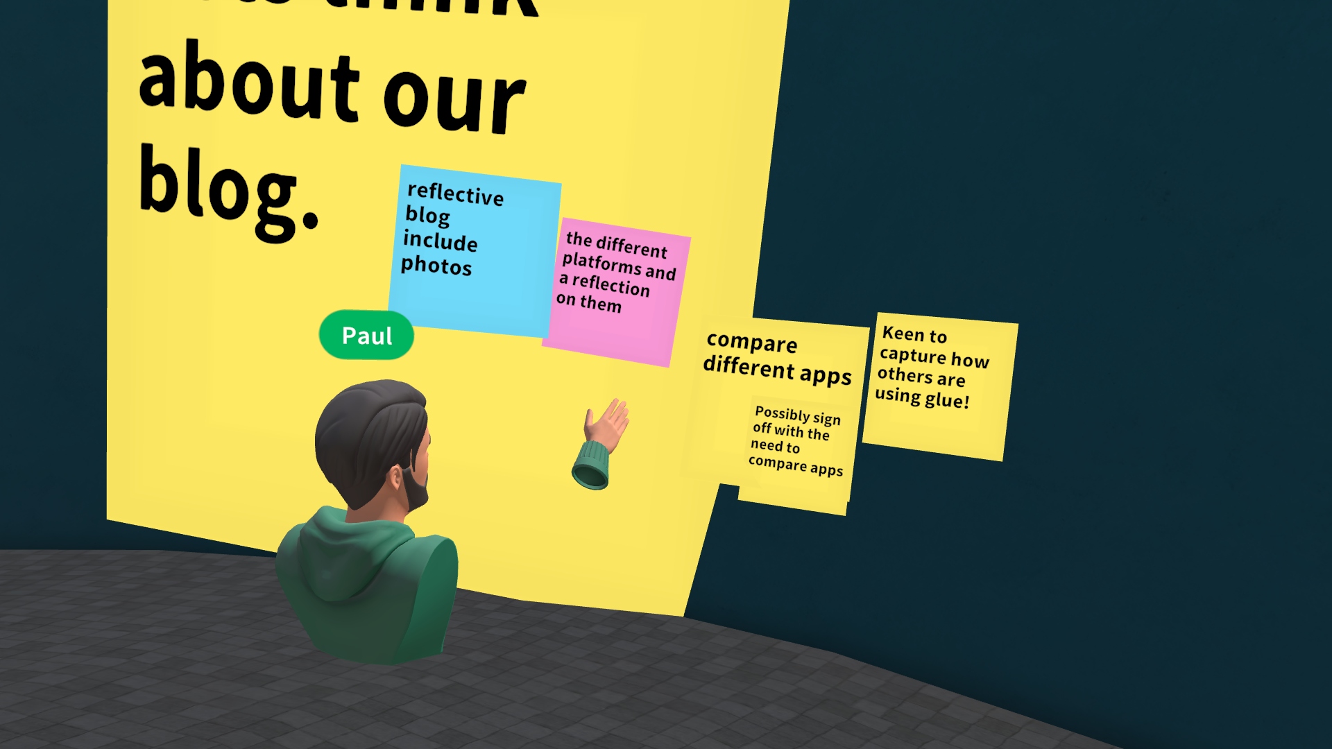 Image from a VR app of a Learning Designer organising post-it notes in various colours: yellow, pink and blue. Text on notes reads: ‘Reflective blog include photos.’ The different platforms and a reflection on them.’ ‘Compare different apps.’ ‘Possibly sign off with need to compare apps.’ ‘Keen to capture how others are using Glue!’