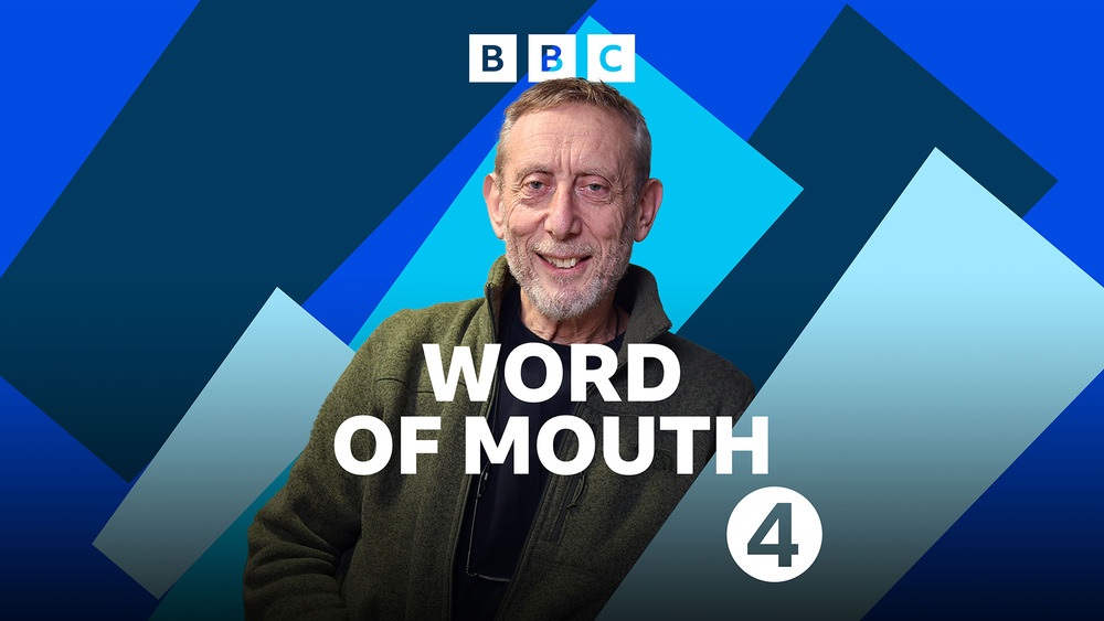 Word of Mouth BBC Radio 4 Series image, showing presenter Michael Rosen. Copyright BBC