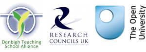 Three logos: Denbigh Teaching School Alliance; Research Councils UK and The Open University