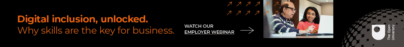 Digital inclusion, unlocked. Why skills are the key for business. Watch our employer webinar.