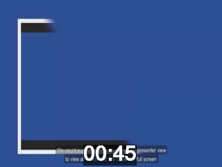 clicking on this image will launch a new video player window playing at this point (ie 45 seconds) from the start of the video