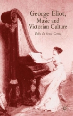 George Eliot, music and Victorian culture - cover
