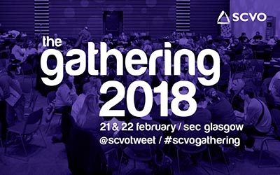 A graphic for The Gathering 2018  - SCVO - 21 & 22 February - SEC Glasgow - @scvotweet - #scvogathering